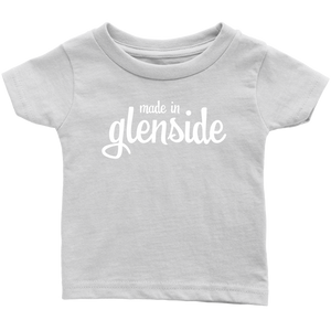 Made In Glenside Infant T-Shirt