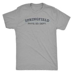 Springfield Phys Ed Dept T-Shirt