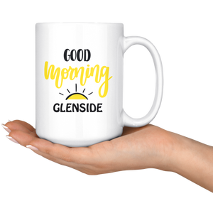 Good Morning Glenside 15oz Mug